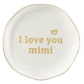 HOME SMILE Mimi Gifts for Grandma Mother's Day-I love You Mimi Ring Dish-Mimi Gifts for Grandma Nana Birthday Christmas Valentine's,Gift for Mimi from Grandkids Grandchildren - style: I Love You Mimi