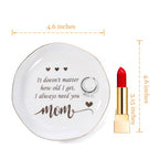 HOME SMILE Mom Ring Dish Jewery Tray-Christmas Mother Day Valentines Birthday Gifts for Mother-No Matter How Old I Get,I Always Need you-Stocking Stuffers for Mom Under 10 - style: Aunt