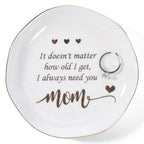 HOME SMILE Mom Ring Dish Jewery Tray-Christmas Mother Day Valentines Birthday Gifts for Mother-No Matter How Old I Get,I Always Need you-Stocking Stuffers for Mom Under 10 - style: Aunt