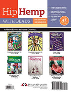 Hip Hemp with Beads: Easy & Awesome Knotted Jewelry with Hemp Cord (Design Originals) DIY Beaded Bracelets, Necklaces, Chokers, and Belts - Projects for Beginners and Creative Crafters